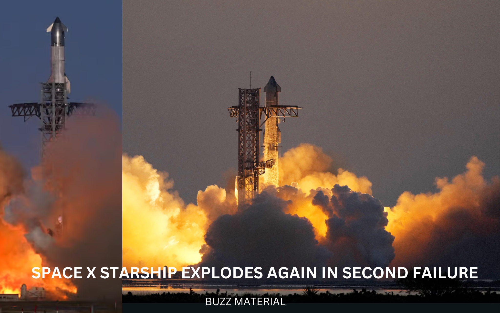 SpaceX Starship explodes again in second failure